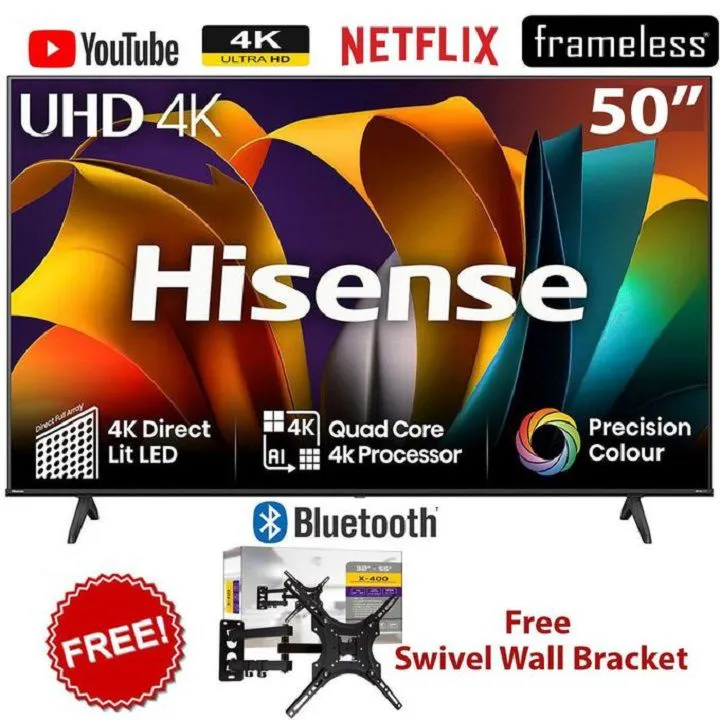 HISENSE 50 50A6 (2025 Model)- HISENSE 50" Inch FRAMELESS,VIDAA OS,DOBLY AUDIO, SMART TV,BLUETOOTH TELEVISION,WIFI ENABLED,4K ULTRA HD TV,NETFLIX,YOUTUBE,2 YEARS WARRANTY+FREE TILT WALL MOUNT BRACKET